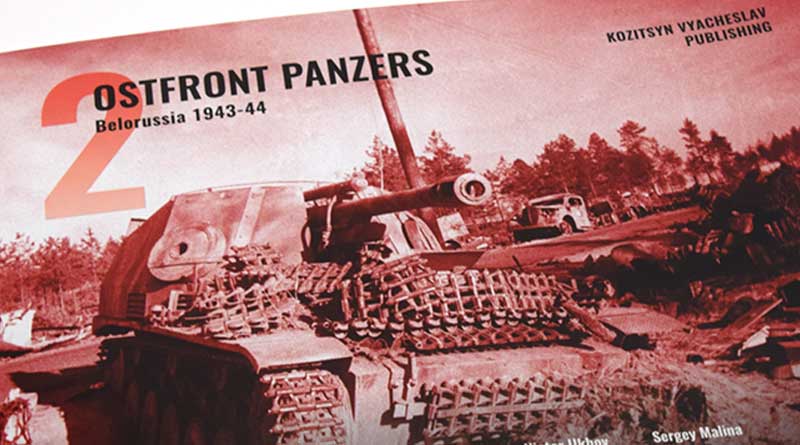 Ostfront Panzers 2. Belorussia 1943-44.